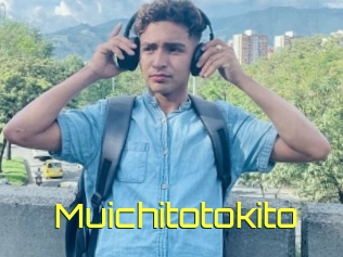 Muichitotokito