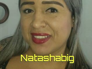 Natashabig