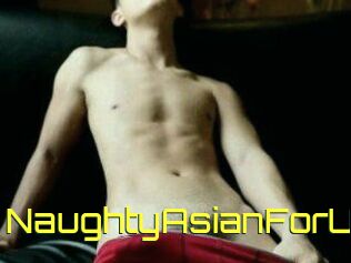 NaughtyAsianForU