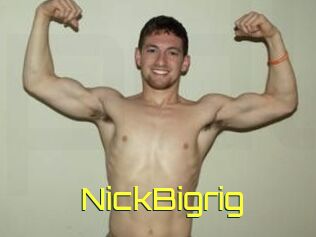 NickBigrig