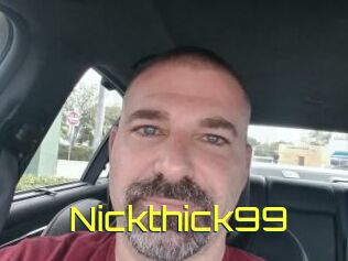 Nickthick99
