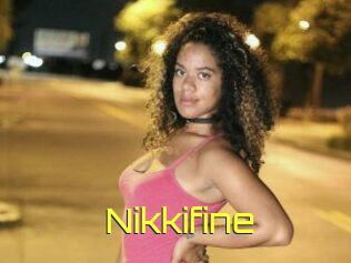 Nikkifine