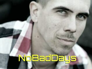 NoBadDays