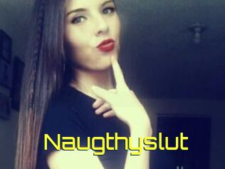 Naugthyslut