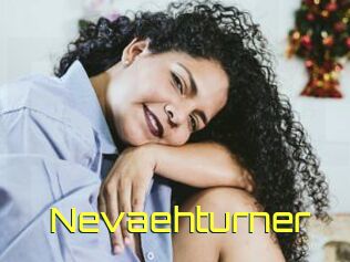 Nevaehturner