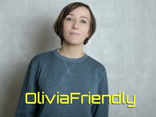 OliviaFriendly