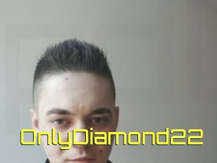 OnlyDiamond22