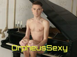 OrpheusSexy