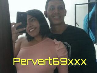 Pervert69xxx