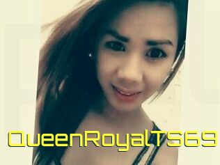 QueenRoyalTS69