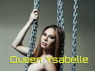 Queen_Ysabelle