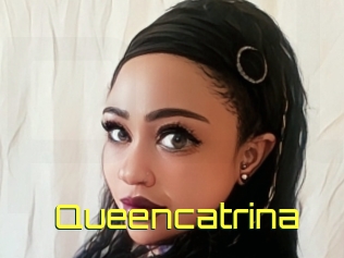 Queencatrina