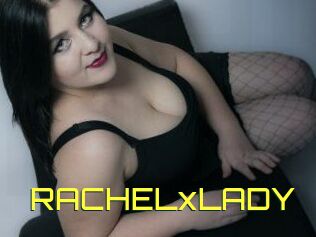 RACHELxLADY