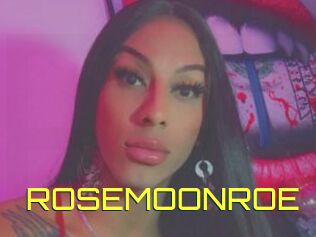 ROSEMOONROE