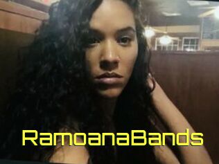 RamoanaBands