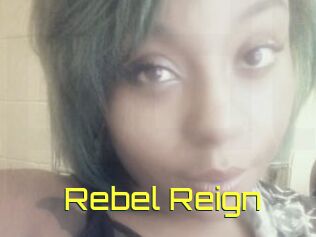 Rebel_Reign