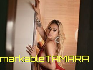 RemarkableTAMARA