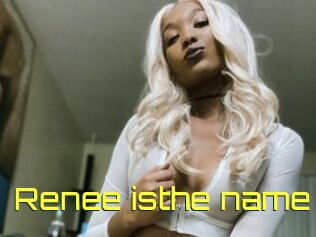 Renee_isthe_name