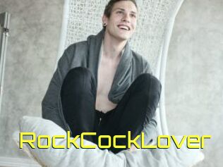 RockCockLover