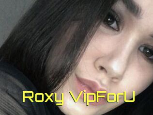 Roxy_VipForU