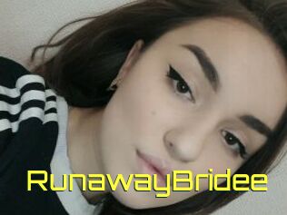 RunawayBridee