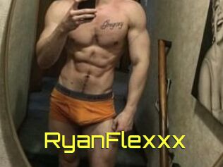 RyanFlexxx
