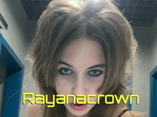 Rayanacrown