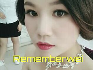 Rememberwei