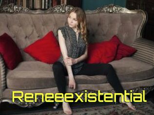 Reneeexistential