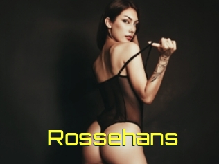 Rossehans