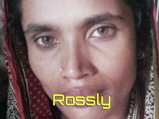 Rossly
