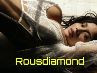 Rousdiamond