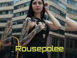 Rousepolee