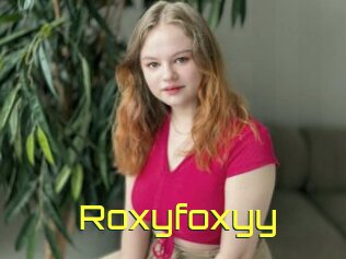 Roxyfoxyy