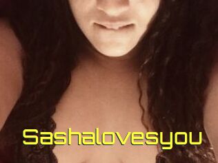 Sashalovesyou