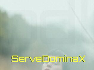 ServeDominaX