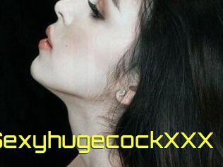 SexyhugecockXXX