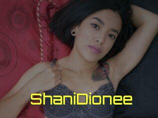 ShaniDionee