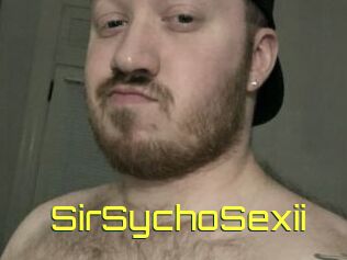 SirSychoSexii