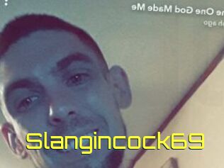 Slangincock69