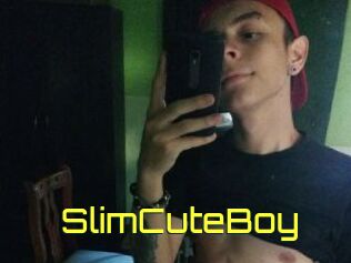 SlimCuteBoy