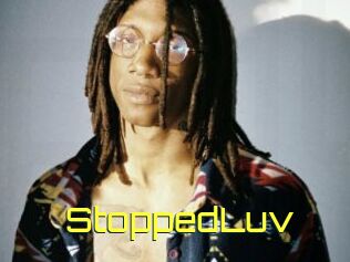 StoppedLuv