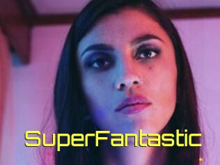 SuperFantastic