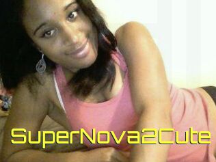 SuperNova2Cute