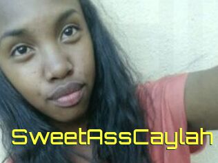 SweetAssCaylah