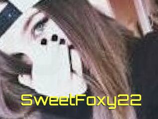 SweetFoxy22