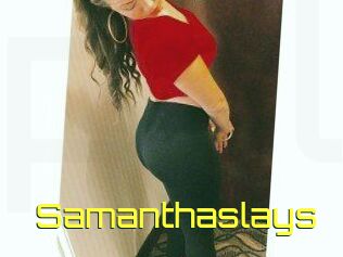 Samanthaslays