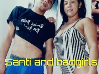 Santi_and_badgirls