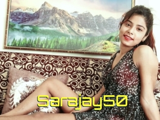 Sarajay50