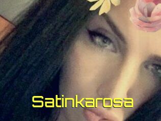 Satinkarosa